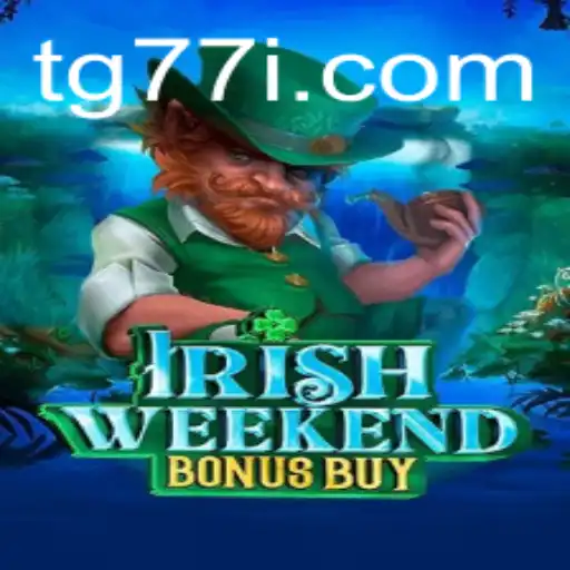 Dive into the Thrilling World of IrishWeekendBonusBuy: A Casino Adventure