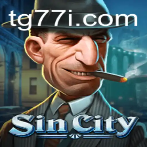 Dive into the Thrilling World of SinCity: Exploring tg77