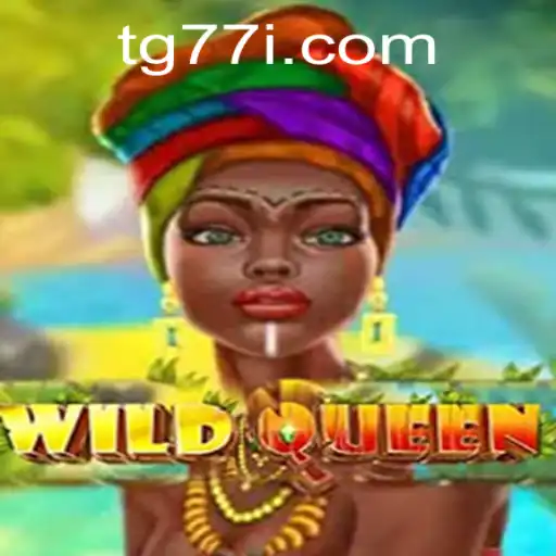Unveiling WildQueen: A Captivating Journey into the Realm of TG77