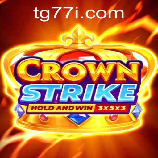 Crownstrike: A New Revolution in Gaming with TG77