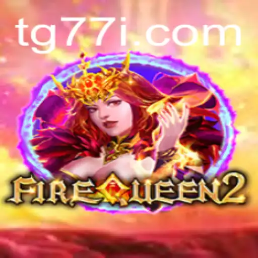 FireQueen2: The Exciting World of Adventure and Strategy