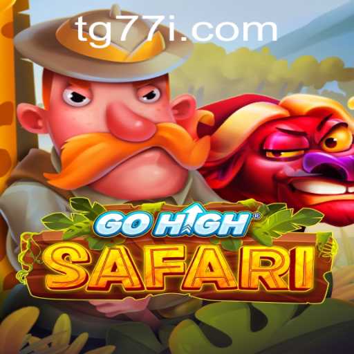 Explore the Thrilling World of GoHighSafari: A Game of Adventure and Strategy
