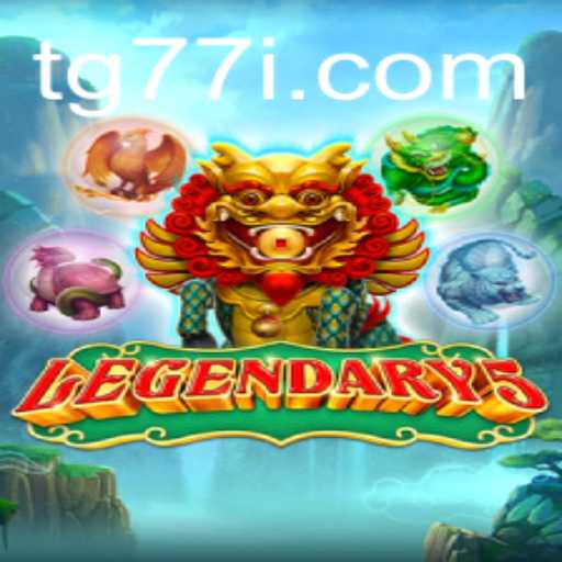 Embark on an Epic Journey with Legendary5 and Discover the Magic of tg77