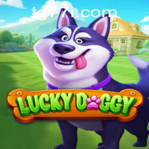 Exploring the Exciting World of LuckyDoggy: The Game That's Taking the World by Storm