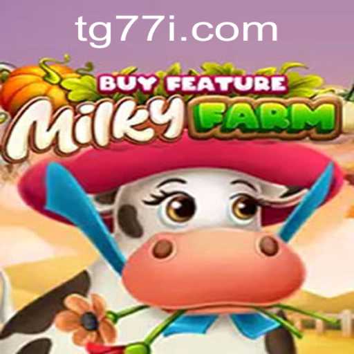 MilkyFarmBuyFeature: A New Frontier in Farming Game Experiences