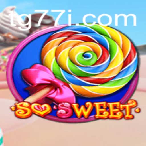 Exploring SoSweet: A Delightful Gaming Experience with tg77