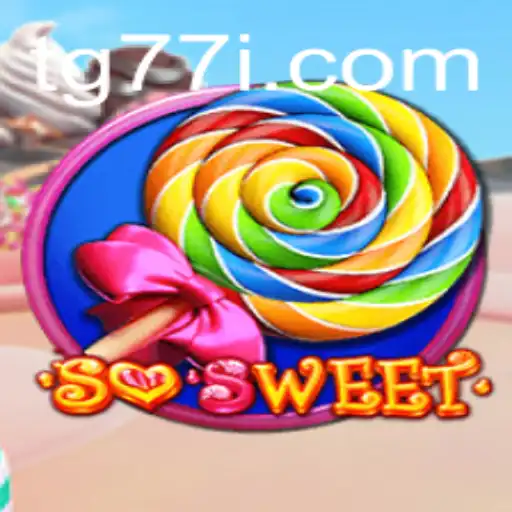 Exploring SoSweet: A Delightful Gaming Experience with tg77