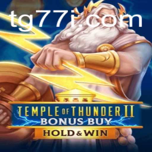 Unveiling the Excitement of TempleofThunderIIBonusBuy: A Comprehensive Guide